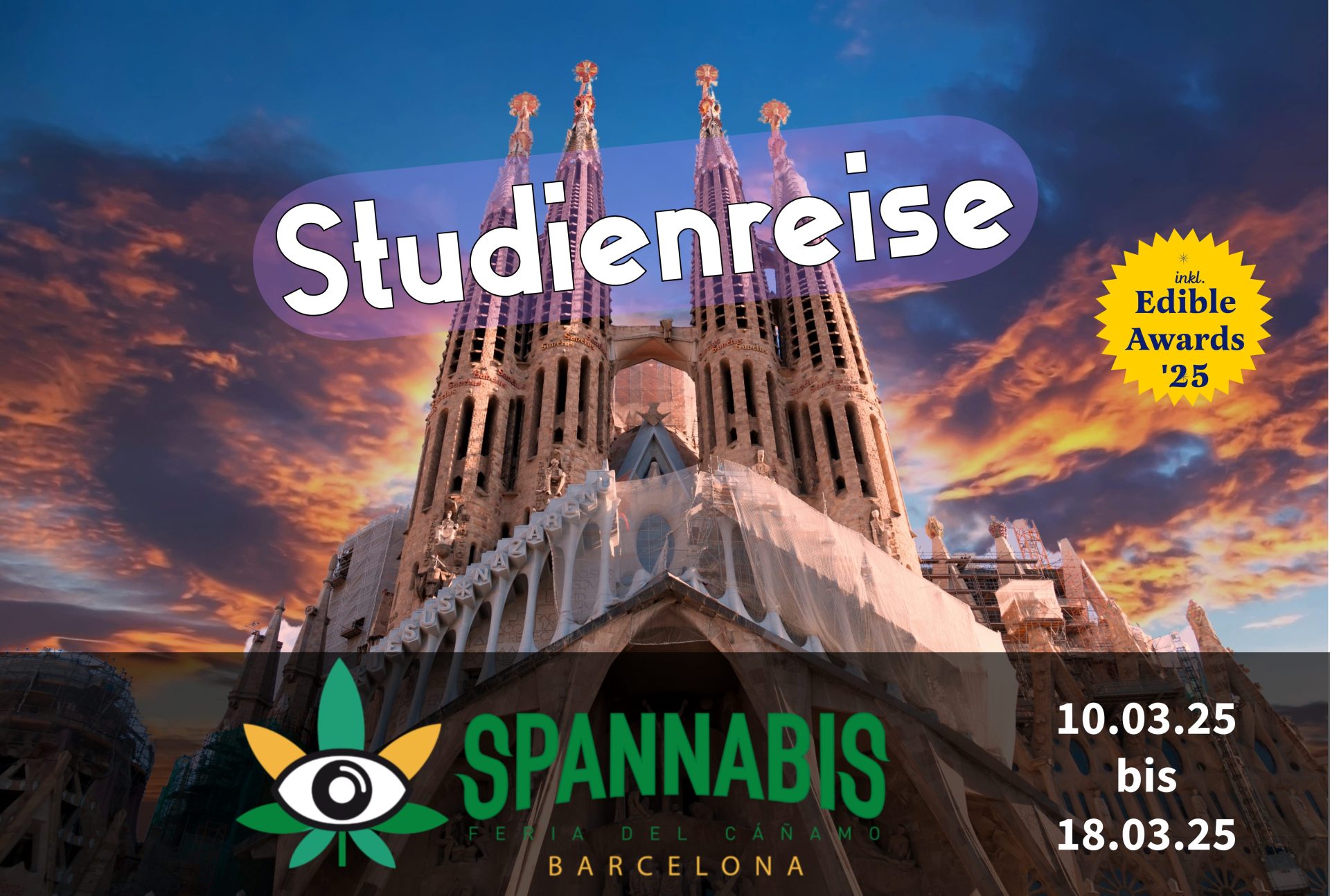 Spannabis Studienreise Spannabis 2025