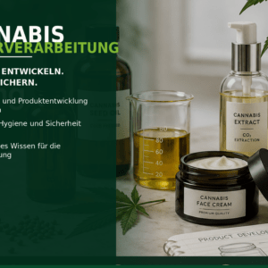 Cannabis Weiterverarbeitung