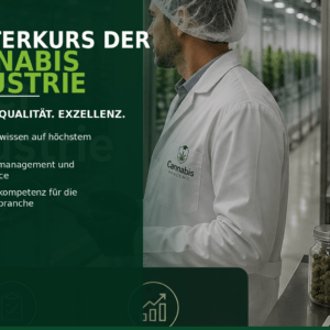 Staatl. zertifizierter "Masterkurs der Cannabis Industrie"